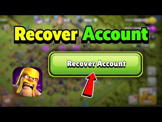 ️ How To Recover Lost Clash of Clans Account without Supercell Email