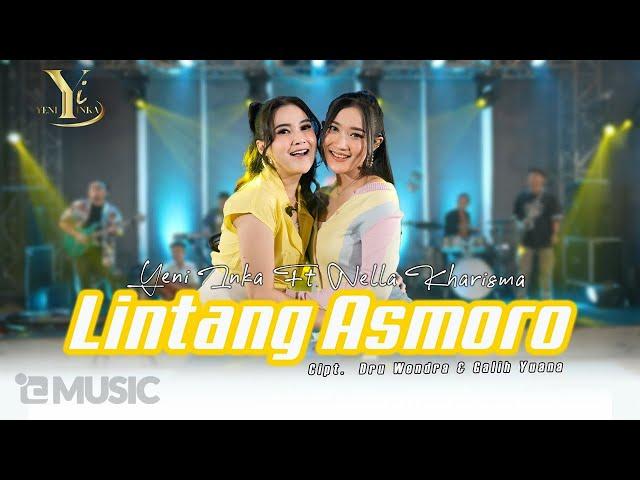 Yeni Inka feat. Nella Kharisma - Lintang Asmoro (Official Music Yi Production)