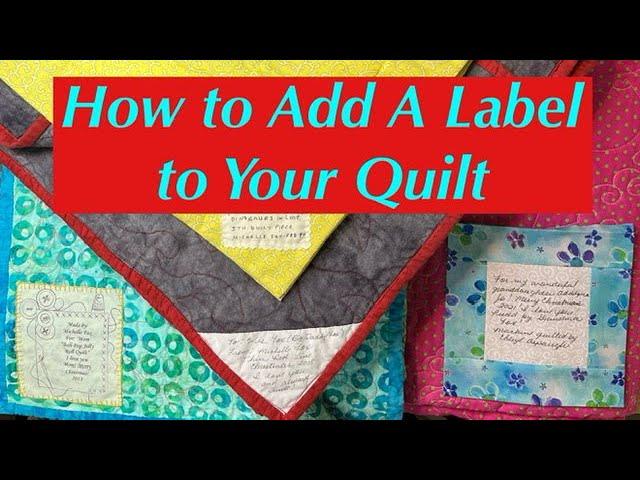 How to Add a Label to Your Quilt