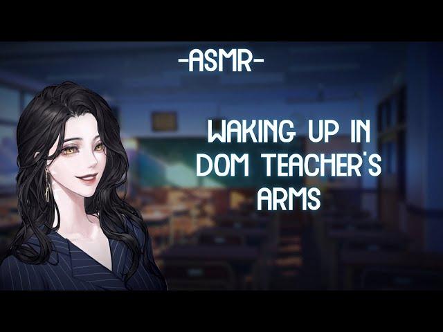 [ASMR] [ROLEPLAY] waking up in dom teacher's arms (binaural/F4A)