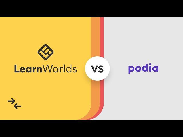 LearnWorlds VS Podia