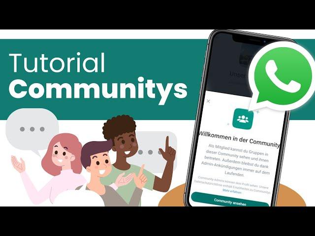 WhatsApp Communitys Tutorial: Einfache Anleitung zum Erstellen/Nutzen