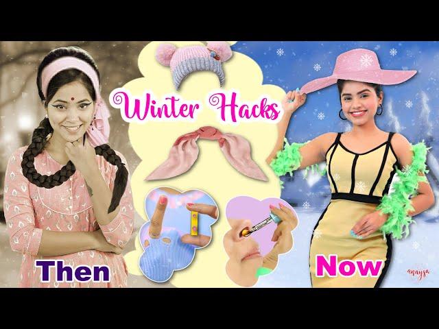 6 Winter Beauty Hacks - Then vs Now | Anaysa