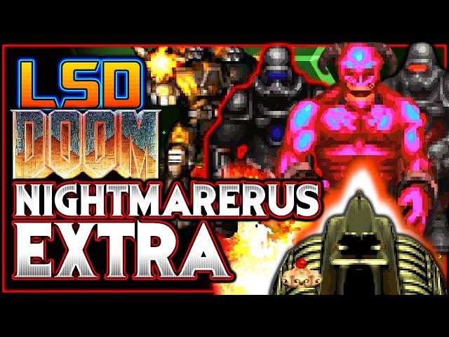 FINAL BOSS! | Nightmarerus EXTRA via LSD (PART 13) | Doom 2 Mod