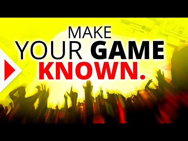 5 Ways to Make People Care About Your Game | MARKETING TIPS