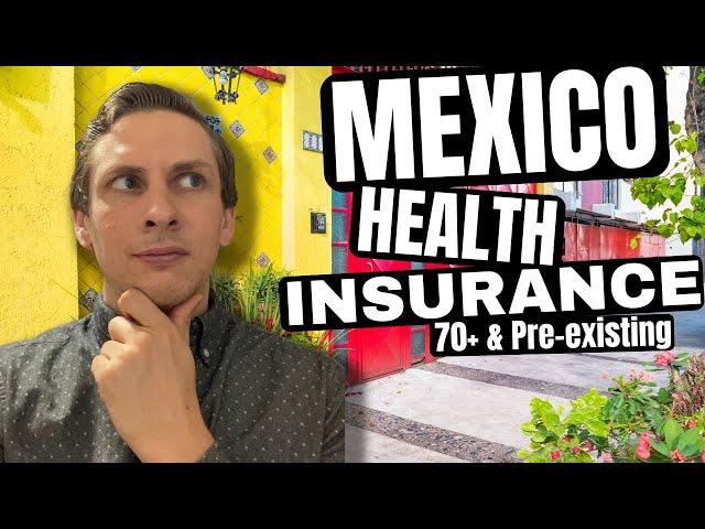 Insurance for the UNINSURABLE in Mexico