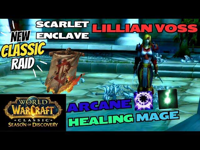 Lillian Voss! - NEW SoD Scarlet Enclave Raid - Healing Mage PoV - WoW Classic SoD Phase 8