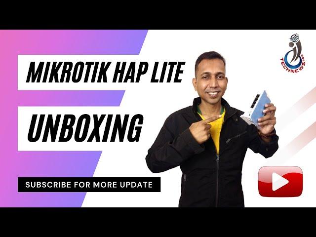 MikroTik hAP Lite Unboxing in Bangla