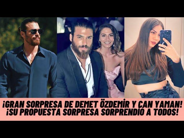 Big surprise from Demet Özdemir and Can Yaman!