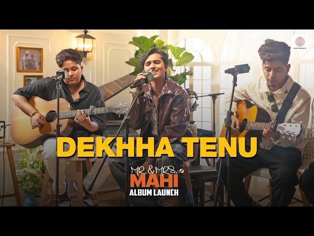 Dekhha Tenu | Mohammad Faiz, Jaani | Mr. & Mrs. Mahi Album Launch | Spotify India