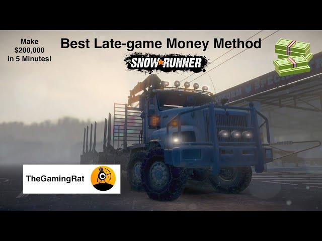 SnowRunner: Best End Game Money Method