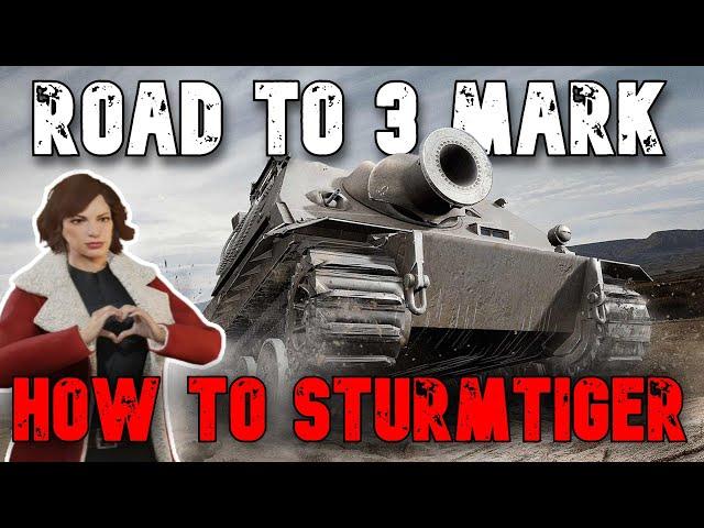 How To Sturmtiger feat. Milla Jovovich: Road To 3 Mark: WoT Console - World of Tanks Console