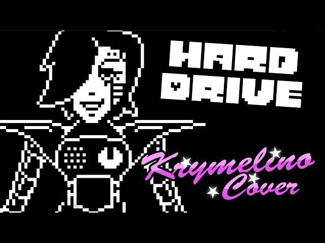 Krymelino covert: HARD DRIVE - Undertale Mettaton Fansong by Griffinilla