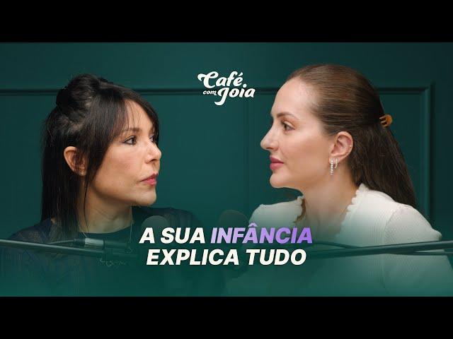 Bate-papo sobre como sua infância explica seu comportamento como adulto | Café com Joia 54