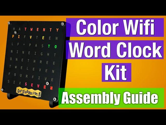 Color Wifi Word Clock Kit Assembly Guide