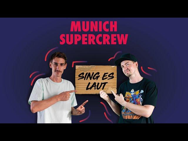 Munich Supercrew: Sing es laut (Official Video) | A2-B1 | Deutsch lernen | Learn German