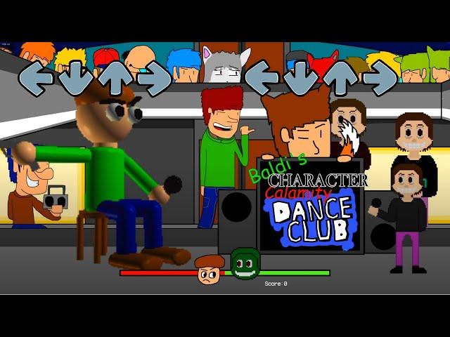 Baldi's Character Calamity Dance Club (ALL WEEKS) - Friday Night Funkin Mod