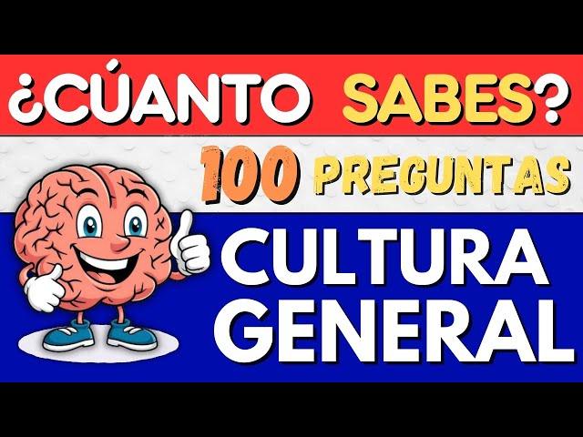 Test de 100 Preguntas de CULTURA GENERAL  ¿Cuánto creés saber?  Nivel Medio ️