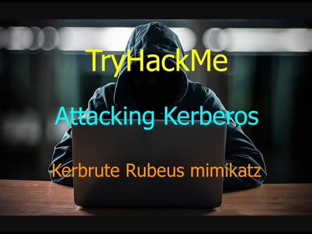 TryHackMe Attacking Kerberos with Kerbrute, Rubeus and Mimikatz