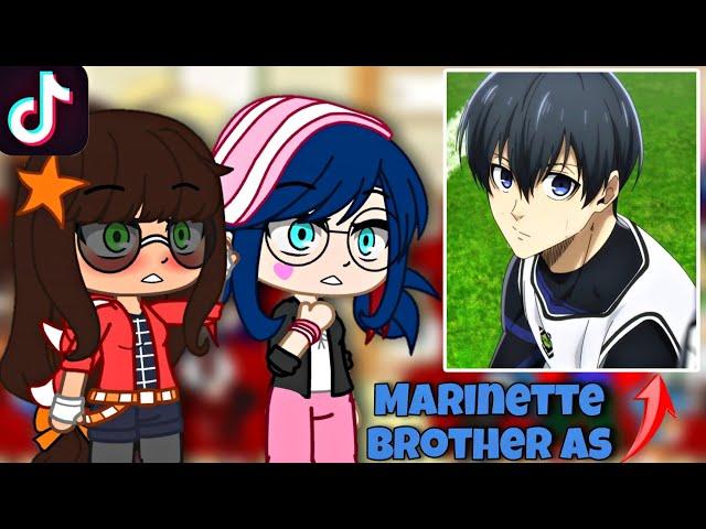 MLB react to Marinette brother as Isagi Yoichi! | Gacha Club