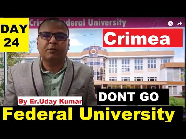 Everything ABout Crimea Federal University ,PROS & CONS OF CRIMEA FEDERAL UNIVERSITY . Must Watch