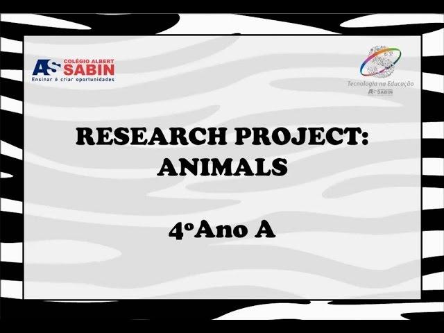 Aprendendo sobre os Animais em Inglês -  4º ano A  -  2016