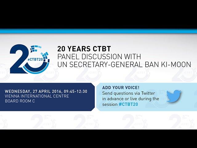 20 year CTBT Anniversary - UN Secretary-General Ban Ki-moon at the CTBTO