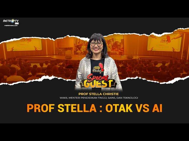 [FULL] KICK ANDY - PROF STELLA: OTAK VS AI