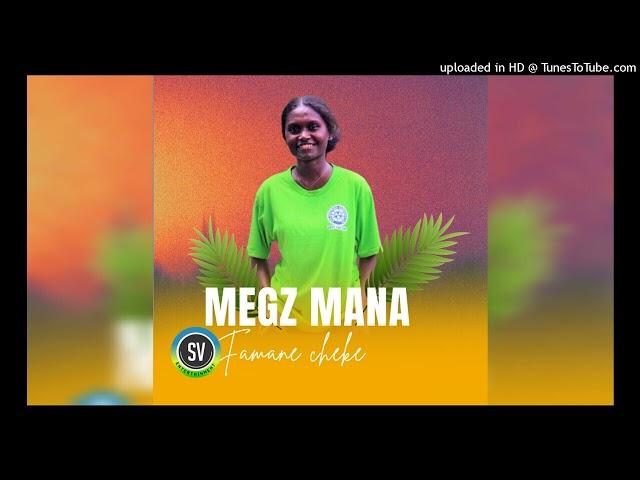 Megz mana |famane cheke| Solo vibes 2024