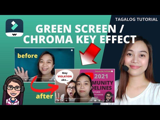 FILMORA9 GREEN SCREEN EFFECT TAGALOG TUTORIAL FOR BEGINNERS | HOW TO USE CHROMA KEY | AR Legaspi