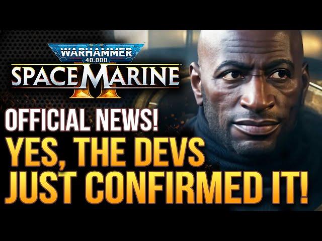 Warhammer 40K Space Marine 2 - Devs Just Confirmed It!  And The Ubisoft and Concord Effect