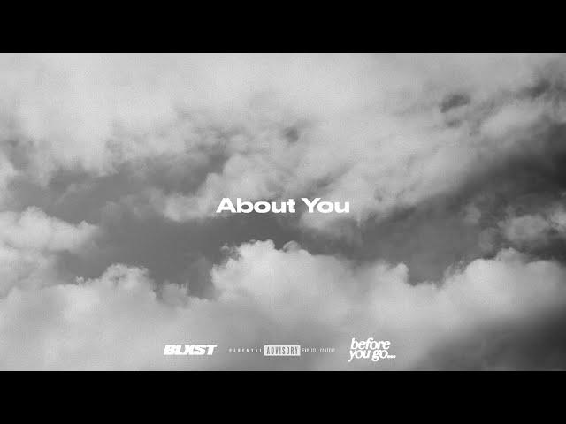 BLXST - About You (Lyric Video)