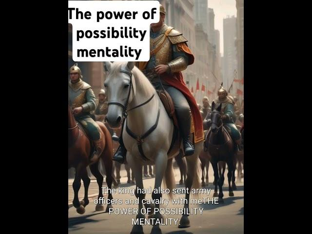 The power of possibility mentality