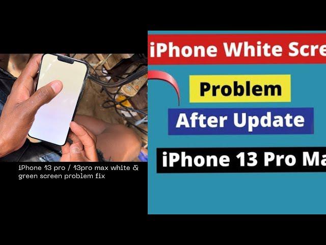 iPhone 13pro /13pro max white and green screen problem fix