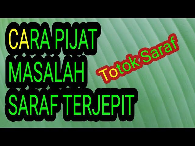 pijat totok saraf / pijat saraf terjepit