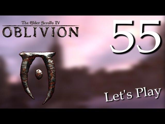 Прохождение The Elder Scrolls IV: Oblivion с Карном. Часть 55