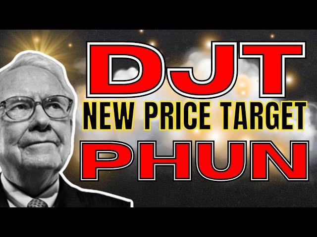 DJT Stock: Wait for My New Price Target Before Election | PHUN Stock Down, DJT Up—Here’s Why