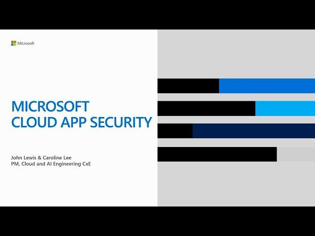 Microsoft Cloud App Security: Overview