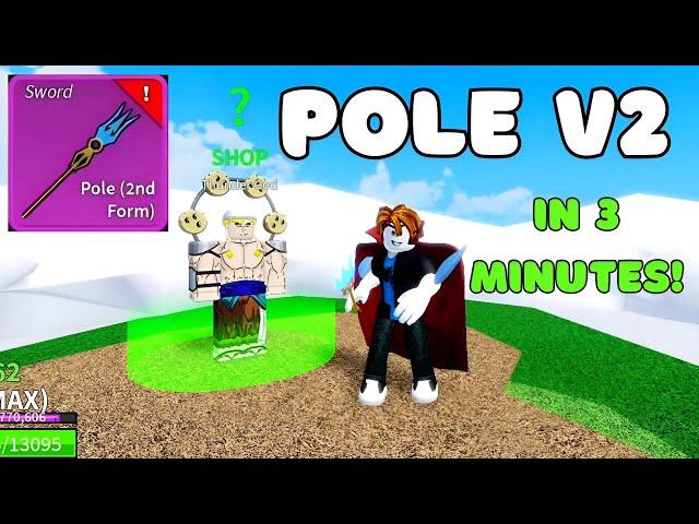 Getting POLE V2 in 3 MINUTES!! Blox Fruits