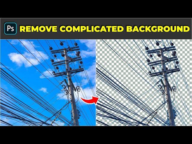 One powerful technique to remove complicated background - Photoshop Tutorial