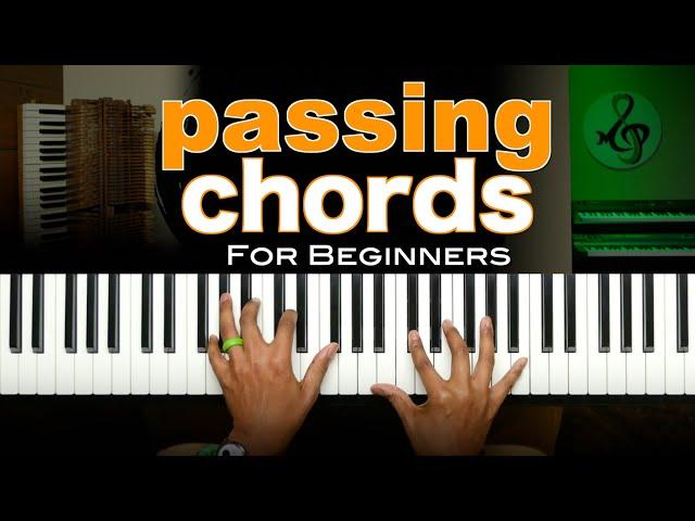 How to Play Passing Chords on Piano for Beginners