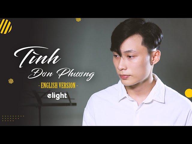 [Elight] Học tiếng Anh qua bài hát Tình đơn phương | English Version + Lyrics + Vietsub