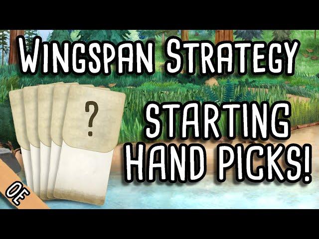 Wingspan Strategy | Picking some Starting Hands!