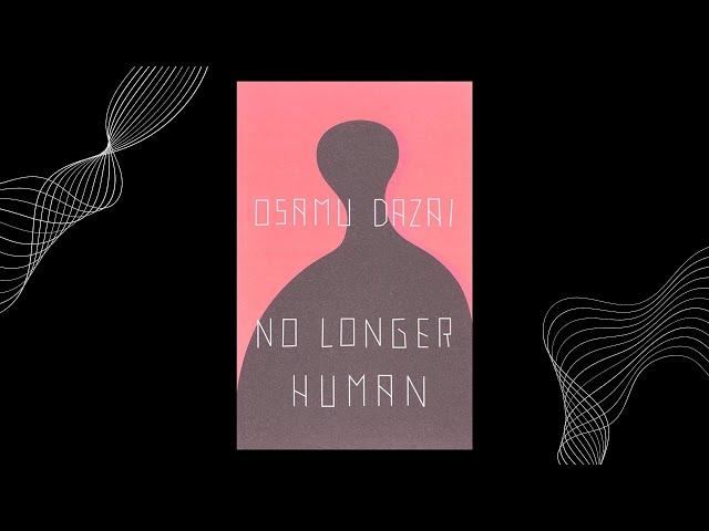 No Longer Human by Osamu Dazai | Full Audiobook #audiobooks #freeaudiobooks