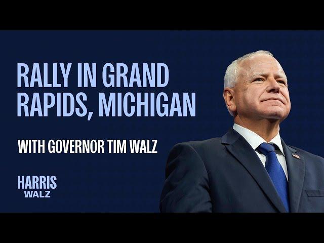 Rally in Grand Rapids, Michigan with Governor Tim Walz