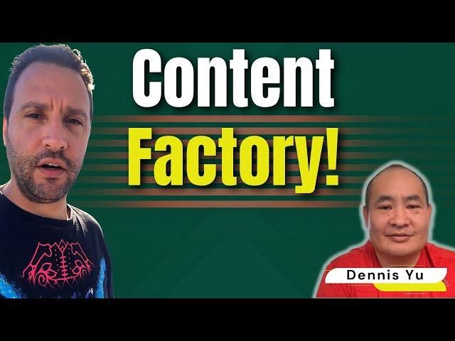 Creating Your Own Content Factory w/ Dennis Yu