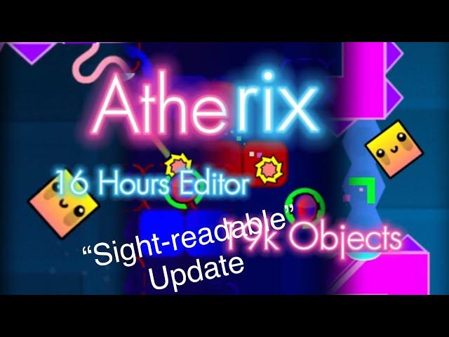 Atherix “Sight-readable”  update