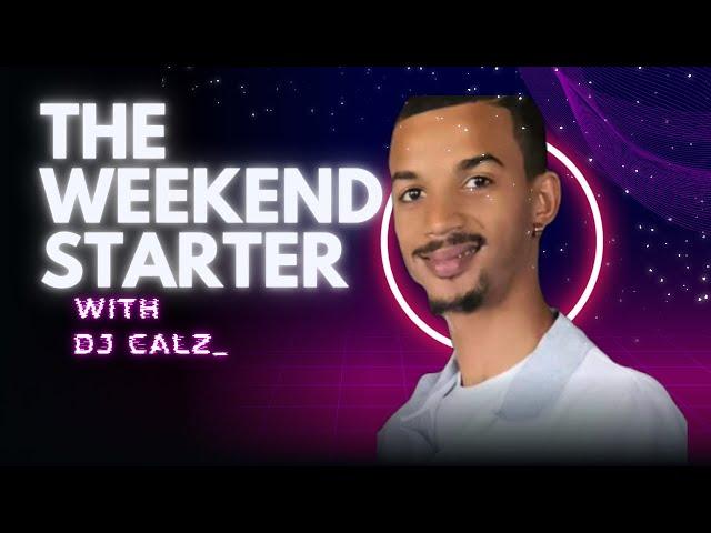 Dj Calz - old school weekend party starter