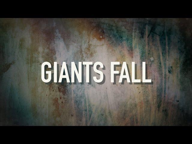 Giants Fall - [Lyric Video] Francesca Battistelli