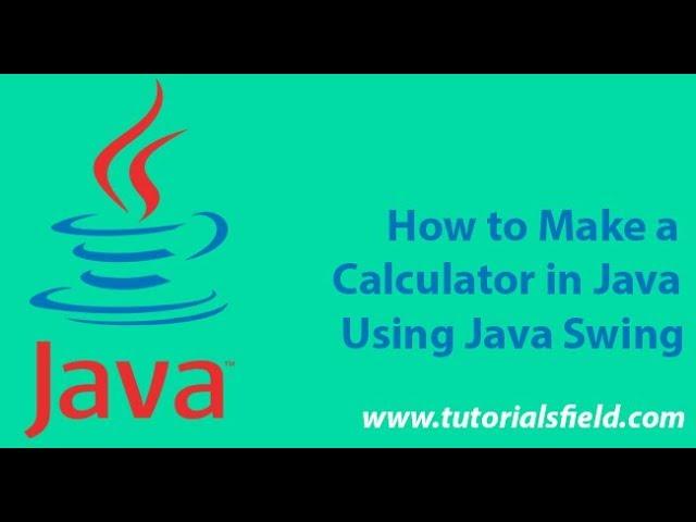 How to Create a Clear Button Calculator in Java #8